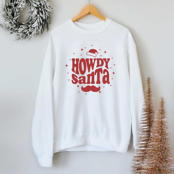 Howdy Santa Sweatshirt