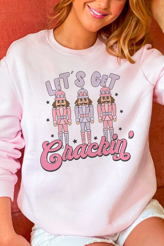 Let's Get Crackin' Sweatshirt