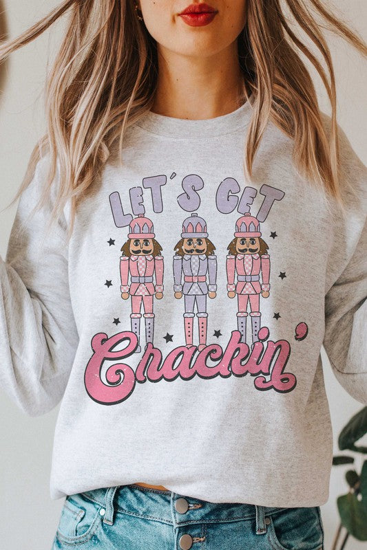 Let's Get Crackin' Sweatshirt