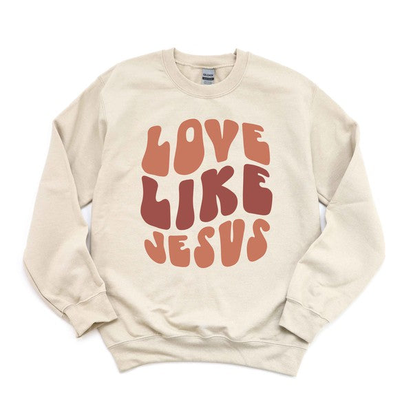 Love Like Jesus Sweatshirt