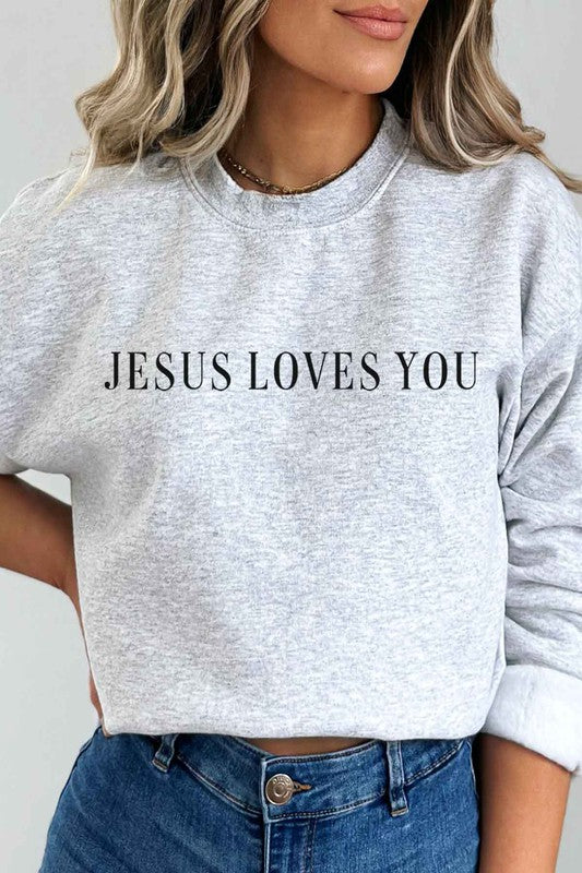 Jesus Loves You Sweatshirt