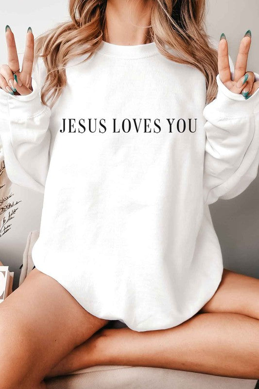 Jesus Loves You Sweatshirt