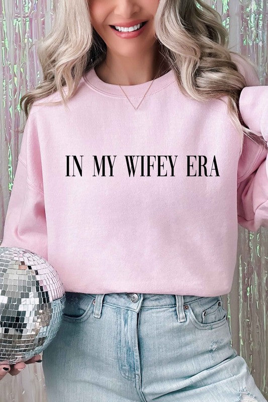 In My Wifey Era Sweatshirt