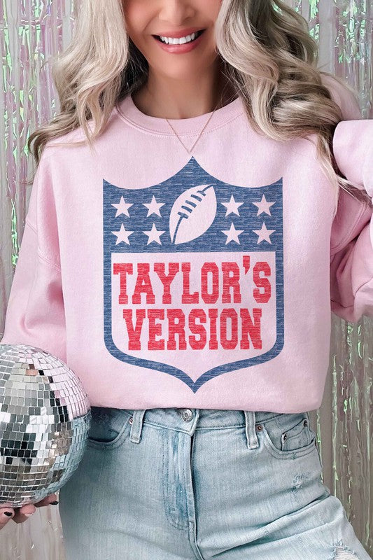 Taylors Version Sweatshirt