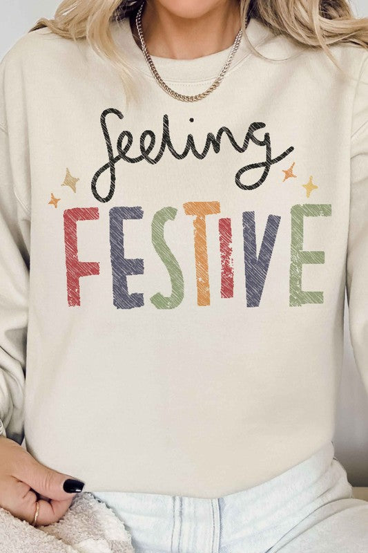 Feeling Festive Sweatshirt