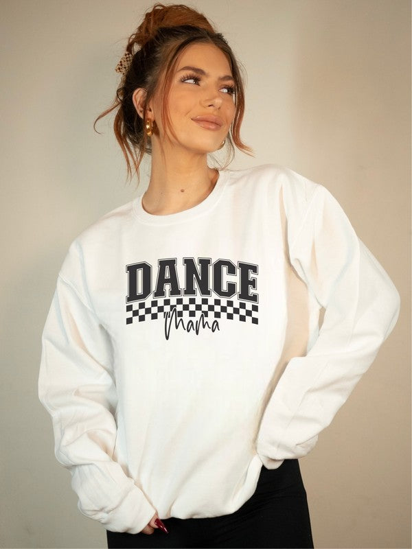 Dance Mama Sweatshirt