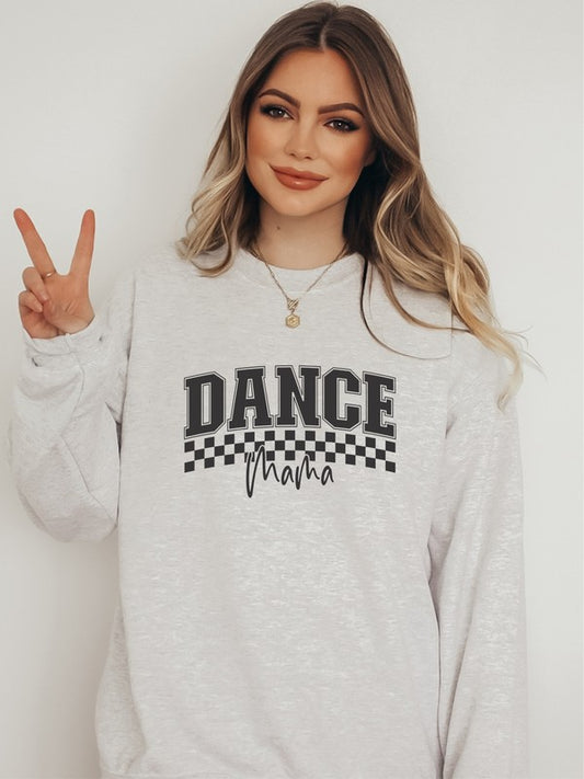 Dance Mama Sweatshirt