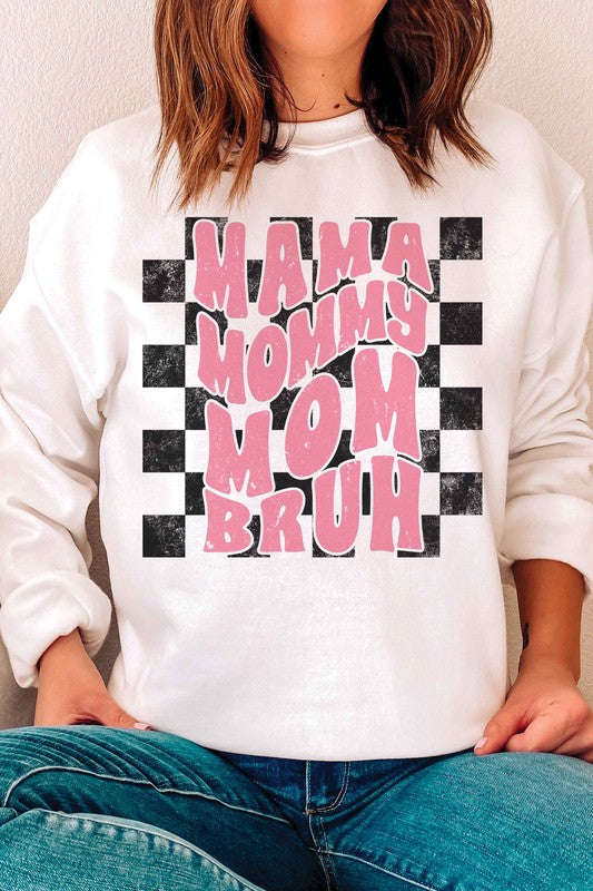 Checkered Mama Mommy Mom Bruh Sweatshirt