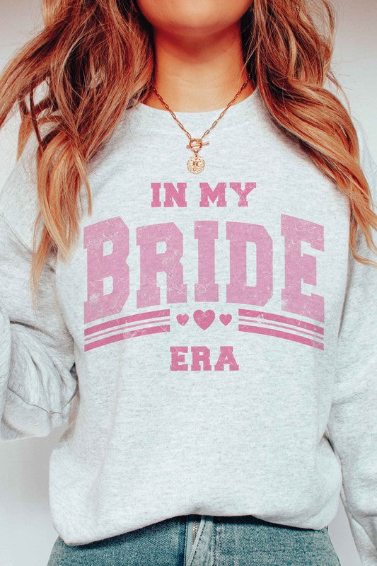 In My Bride Era Sweatshirt