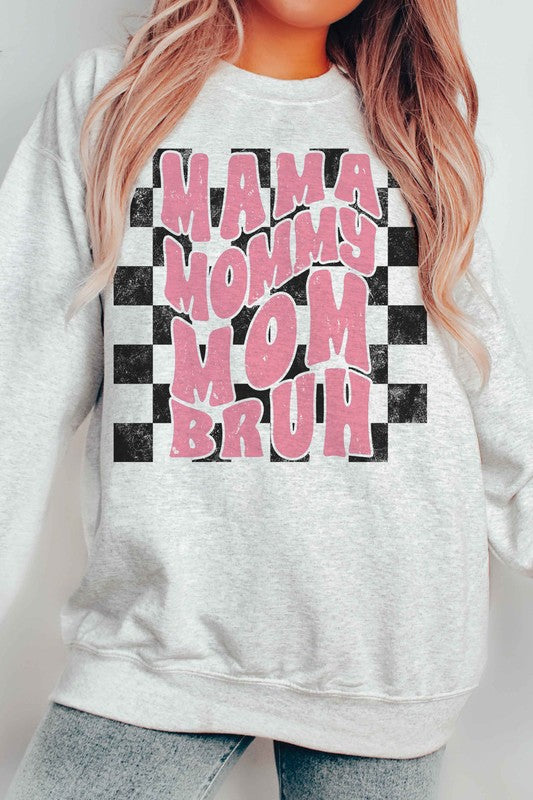 Checkered Mama Mommy Mom Bruh Sweatshirt